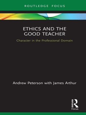 cover image of Ethics and the Good Teacher